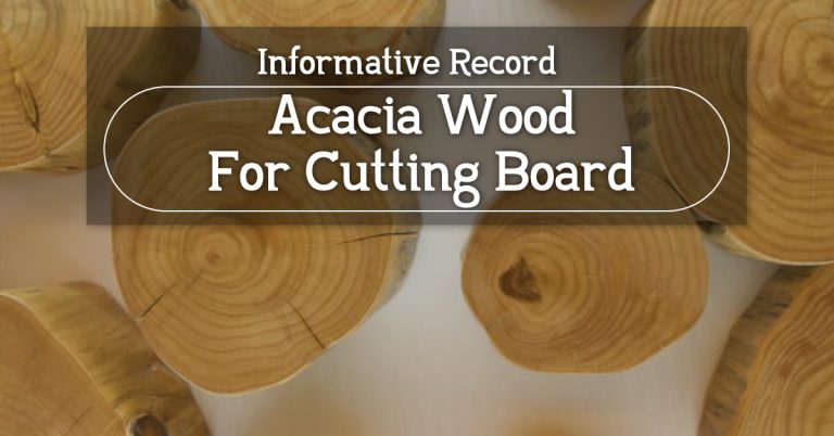 Acacia Wood for Cutting Board – Acacia Wood Gifts